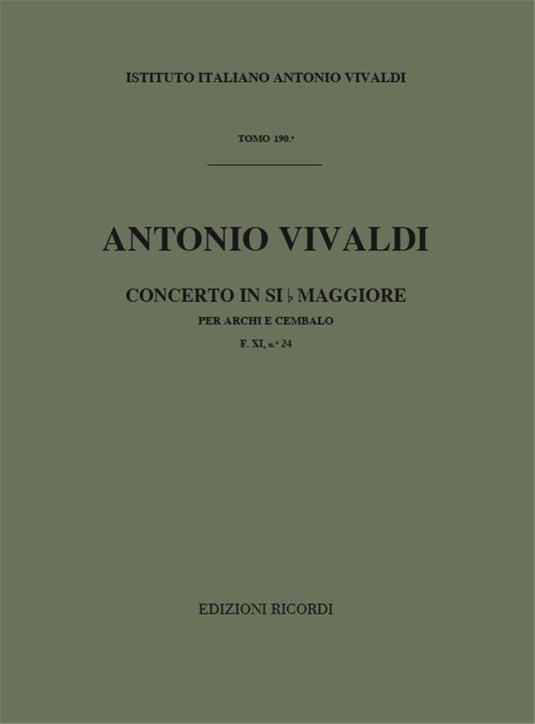 Concerti Per Archi E B.C.: In Si Bem. Rv 167